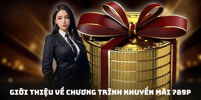 Chương trình khuyến mãi 789P